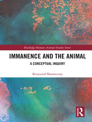 cover image of Immanence and the Animal